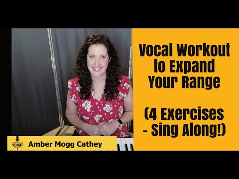 Vocal Workout to Expand Your Range