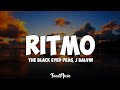 The Black Eyed Peas J Balvin RITMO Letra