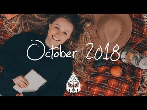 Indie/Pop/Folk Compilation - October 2018 (1½-Hour Playlist)