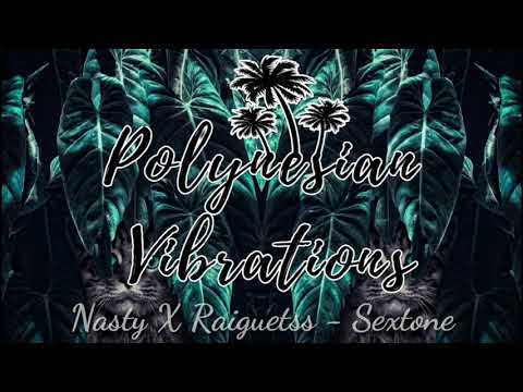 Nasty X Raiguetss - Sextone (Boosted Music)