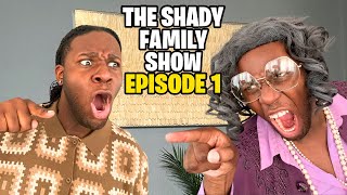 Download lagu The Shady Family Show Episode 1 - O'Neil VS. Aunt Gretel mp3 Download lagu The Shady Family Show Episode 1 - O'Neil VS. Aunt Gretel mp3