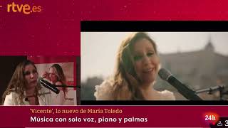 MARIA TOLEDO presenta Vicente en canal 24 horas de RTVE