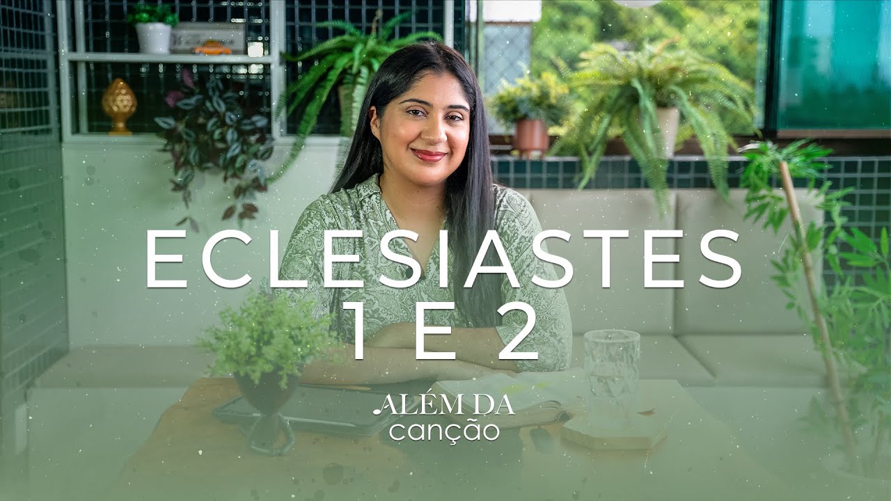 Devocional - Eclesiastes 1 e 2