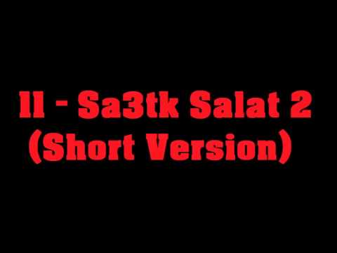 Video thumbnail for Sa3tak Salat Pt.2
