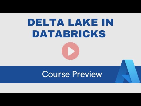 Delta Lake in Databricks Preview Delta Lake in Databricks Preview