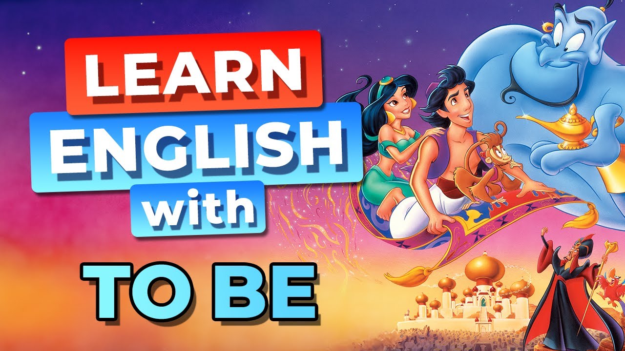 Aprende Inglés con Películas: La Sirenita, La Bella y la Bestia, Aladdín y El Rey León - Verbo TO BE