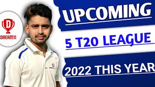 5 Best Upcoming T20 Leagues, This Year 2022. Dream11 Winnings T20 Upcoming Tournaments in 2022.
