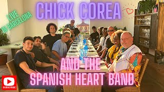 CHICK COREA AND THE SPANISH HEART, PERFORMANCE IN BARCELONA