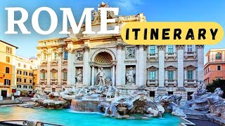 ROME TRAVEL ITINERARY:  The Ultimate Itinerary For First-timers!