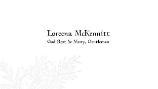 Loreena McKennitt - God Rest Ye Merry, Gentlemen (HQ) (lyrics)