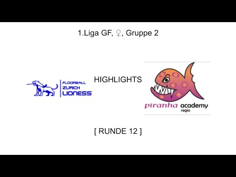 HIGHLIGHTS, 1. Liga GF, ♀, R12, Lioness - Piranha Academy Regio