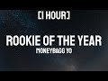 Moneybagg Yo Rookie Of The Year 1 HOUR Lyrics