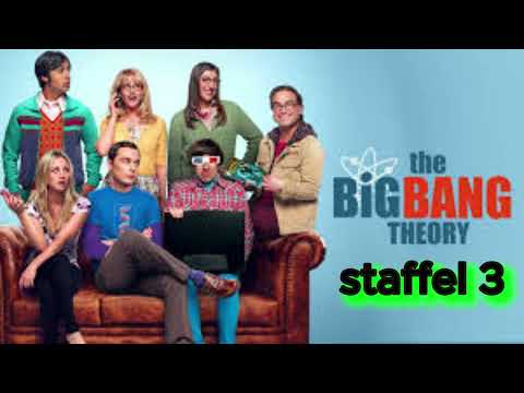 The big bang theory staffel 3 (Hörspiel)
