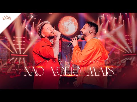 Suel e Matheusinho - Não Volto Mais