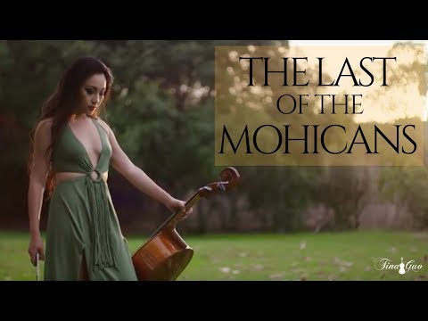 The Last of the Mohicans Main Theme - Tina Guo