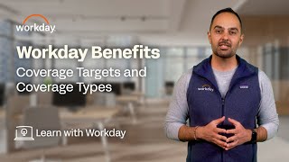 How to Review Coverage Targets and Coverage Types | Workday Benefits