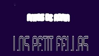 Letra LosPetitFellas - Antes de Morir. Lyrics