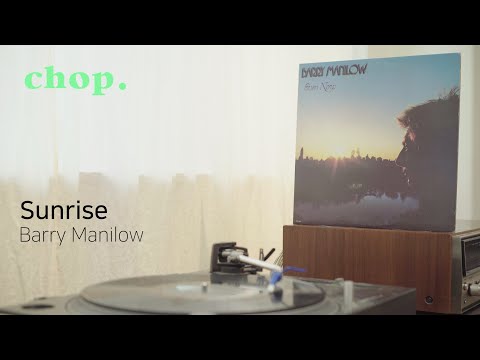 Sunrise - Barry Manilow