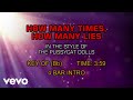 The Pussycat Dolls - How Many Times, How Many Lies (Karaoke)