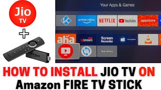How to Install JioTV and Enjoy Live TV channels on Firestick in 2021