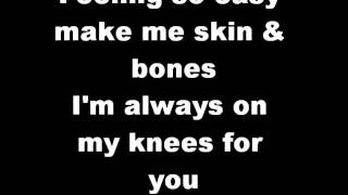 Marianas Trench - Skin &amp; Bones Lyrics
