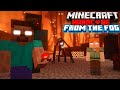 Returning To The NETHER Minecraft From The Fog