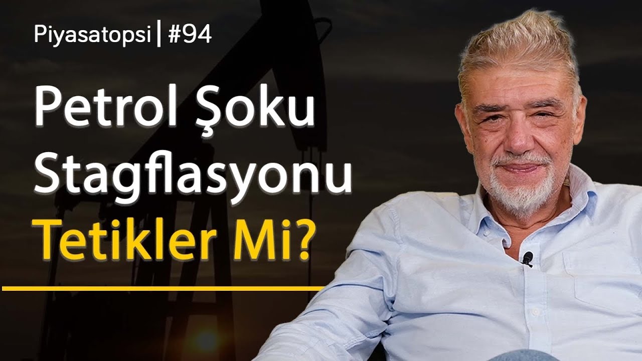 Petrolde çifte risk! Stagflasyon kapıda mı? Piyasaları ne bekliyor? | Atilla Yeşilada