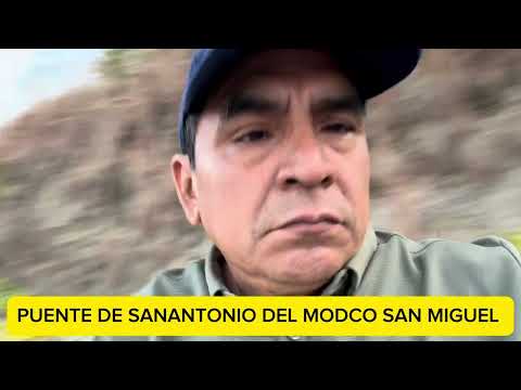 PUENTES DE SANANTONIO EL MOSCO Y CAROLINA EN LA ZONA NORTE DE SAN MIGUEL EL SALVADOR