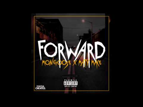 Mongoose X MatyMike - Forward