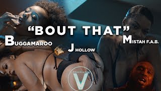 Buggamaroo - Bout That ft. Mistah F.A.B. & J Hollow (Prod by Remedy) (Dir by @Zach_Hurth)