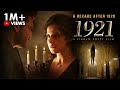 1921 Full Hindi Horror Movie 4K Zareen Khan Karan Kundra Vikram Bhatt