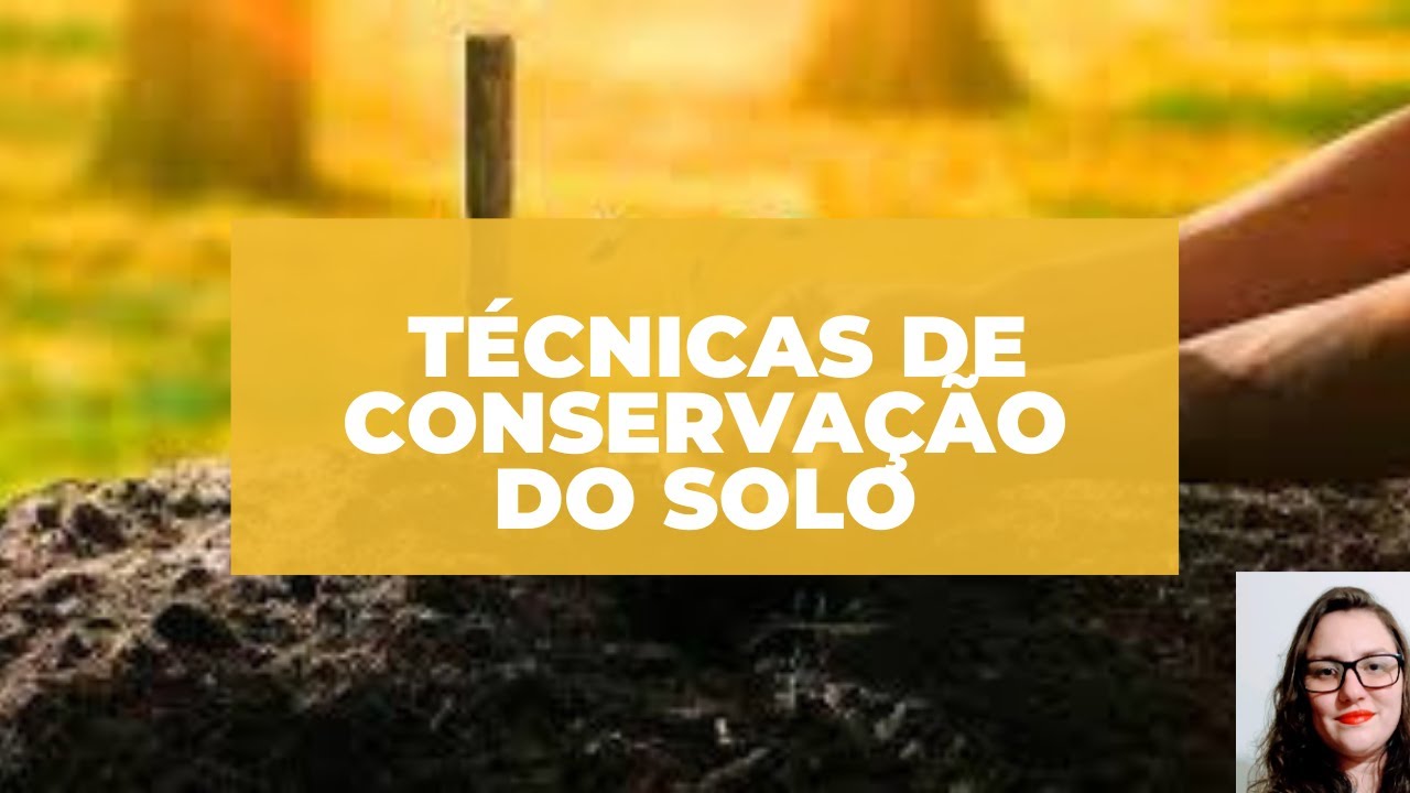 Técnicas de conservação do solo