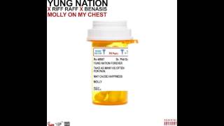 Yung Nation ft Riff Raff &amp; Benasis - Molly on My Chest
