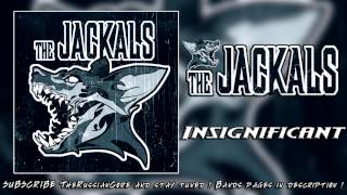 The Jackals -- Insignificant