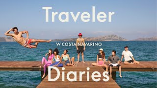 W Hotels — Traveler Diaries EP 001: Costa Navarino | W Hotels