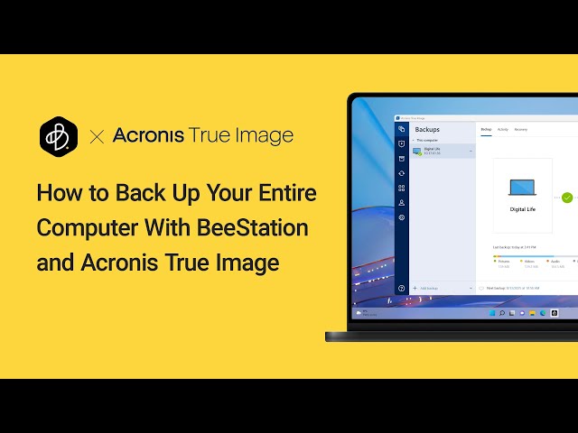 Video teaser for How to Back Up Your Entire Computer With BeeStation and Acronis True Image | Synology