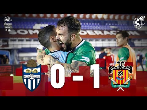 RESUMEN | CD Atlético Baleares 0 - 1 UE Cornellà | Playoff de ascenso a Segunda División
