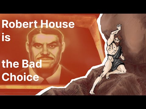 [Sisyphus Experience #20] Why Robert House is a Bad Choice  - Fallout New Vegas Lore