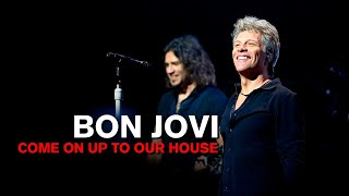 Bon Jovi - Come On Up To Our House (Subtitulado)