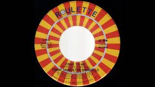 1970_286 - Tommy James and the Shondells - Come To Me - (45)