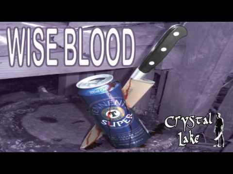 CRYSTAL LAKE - WISE BLOOD