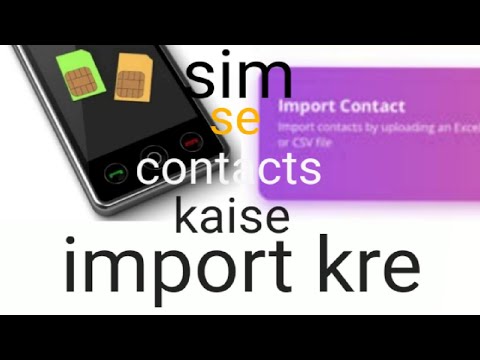 how to import contacts from sim to phone and email / sim se phone me contacts kaise import kre