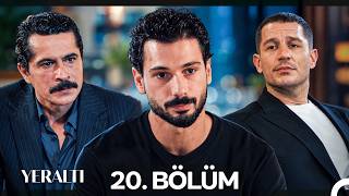 Yeraltı 20. Bölüm