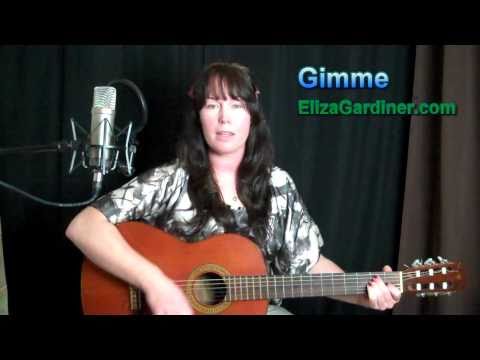 Gimme - Eliza Gardiner