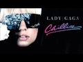 Lady GaGa - Looking at me Chillin' (Solo version without Wale)