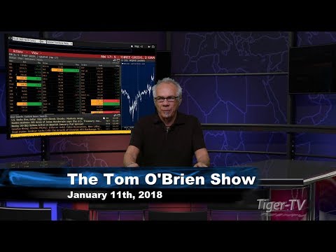 January 11th Tom O'Brien Show on TFNN - 2018
