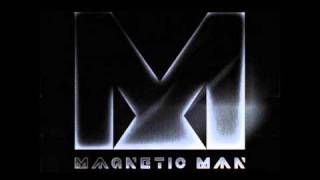 Magnetic Man - Getting Nowhere