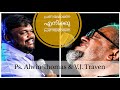 പ്രണയമാണേ II Kadhal Vanthathu II Ps Alwin Thomas V J Traven II At Blessing Today I