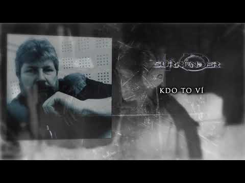 No Surrender - No Surrender - Kdo to ví