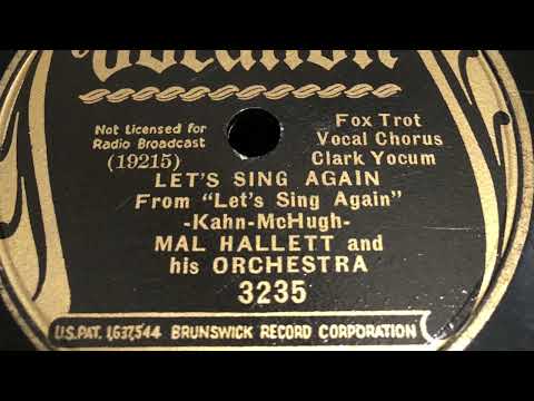Let’s Sing Again - Mal Hallett and His Orchestra 1936